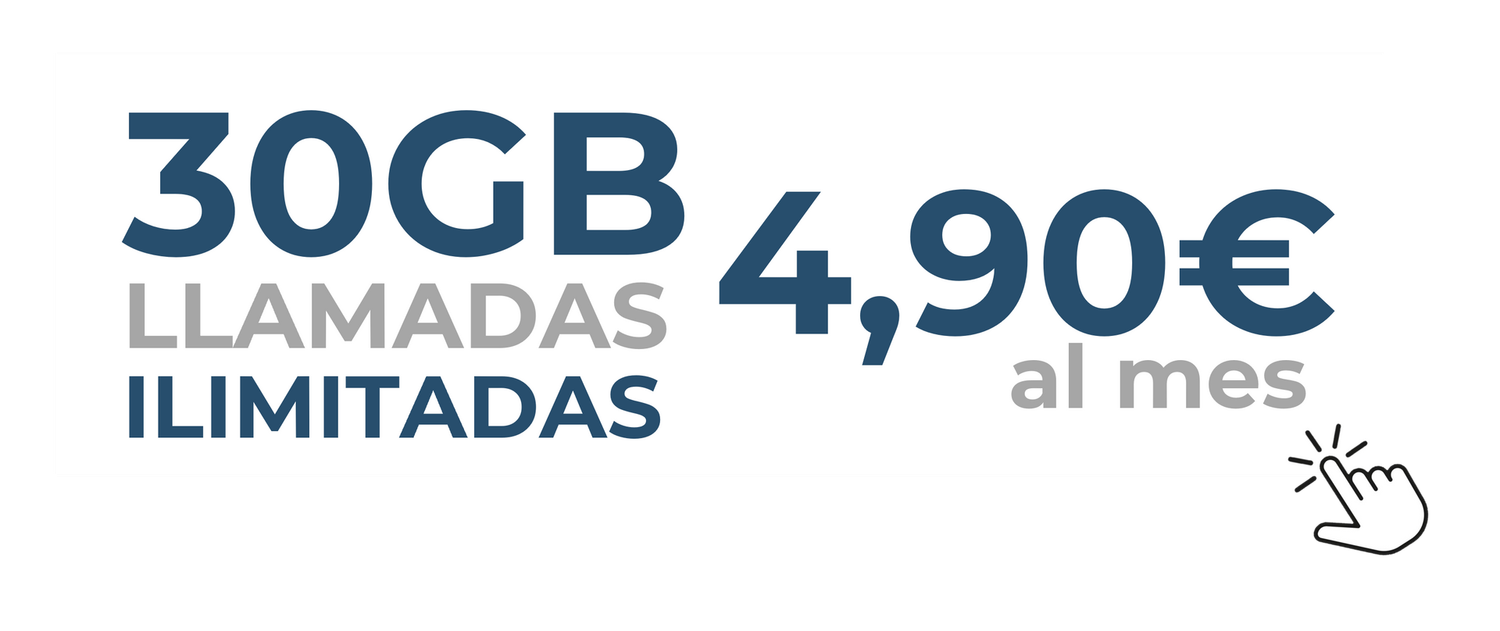 30GB + LLAMADAS ILIMITADAS 30GB + LLAMADAS ILIMITADAS