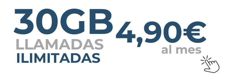 30GB + ILIMITADAS X 4.90€