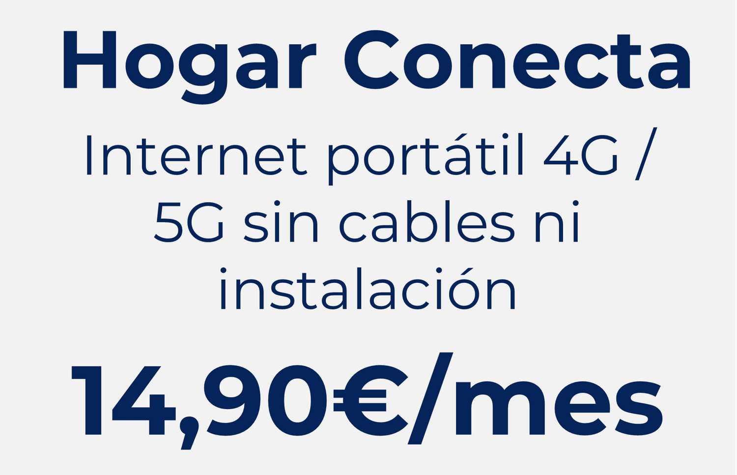 HOGAR CONECTA INTERNET 4G/5G SIN LINEA MÓVIL