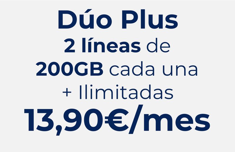 PACK DE DOS LÍNEAS: LA 1ª DE 200 + ILIMITADAS LA 2ª DE 200GB + ILIMITADAS
