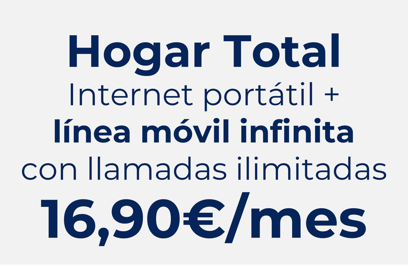 HOGAR TOTAL INTERNET 4G/5G CON LINEA MÓVIL