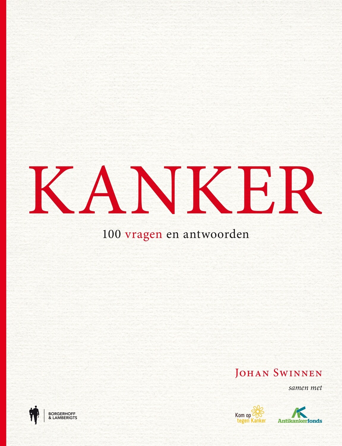 Boek 'Kanker: 100 vragen en antwoorden'