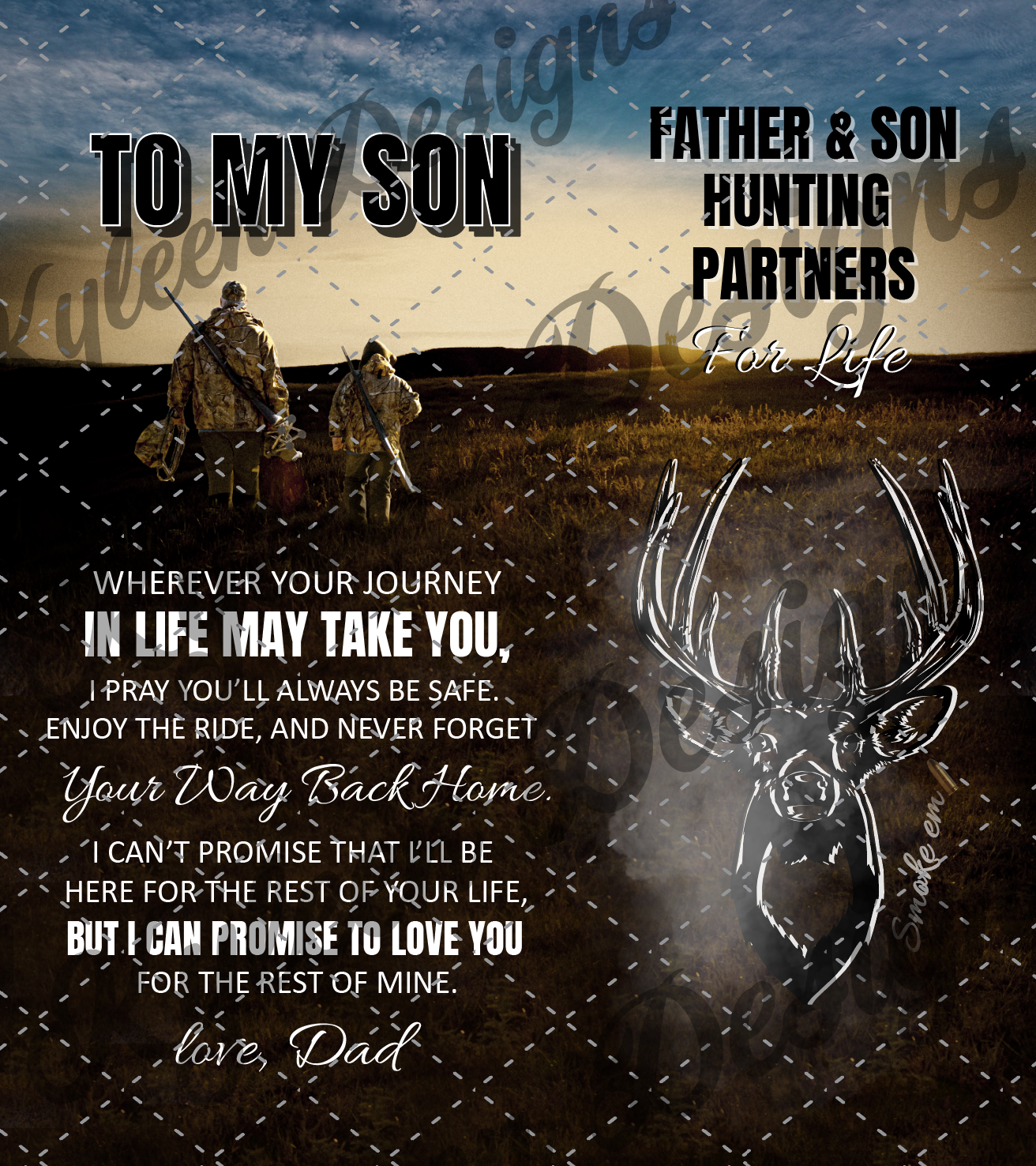 To my son hunting partners digital file