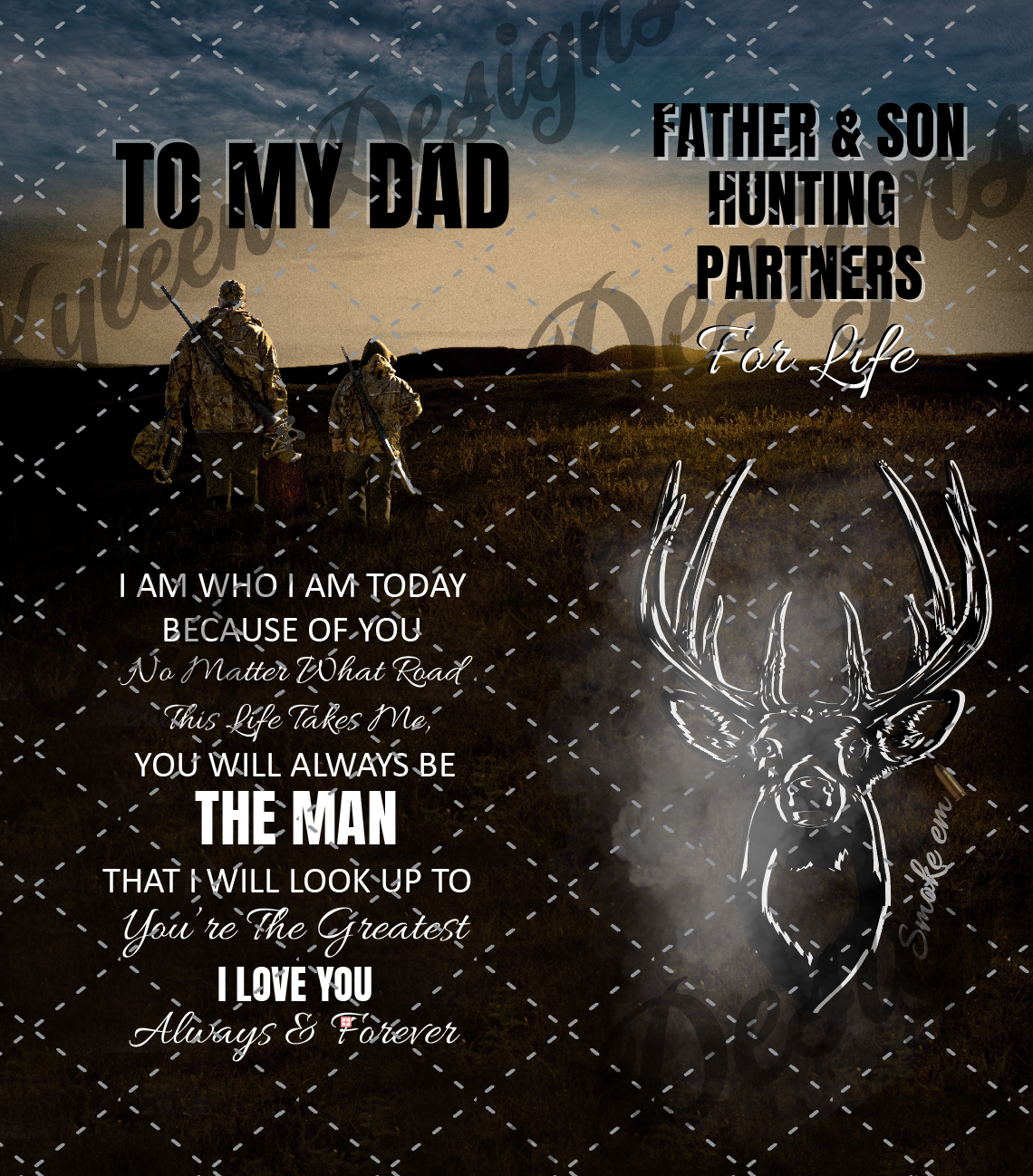 To my dad hunting partners digital file