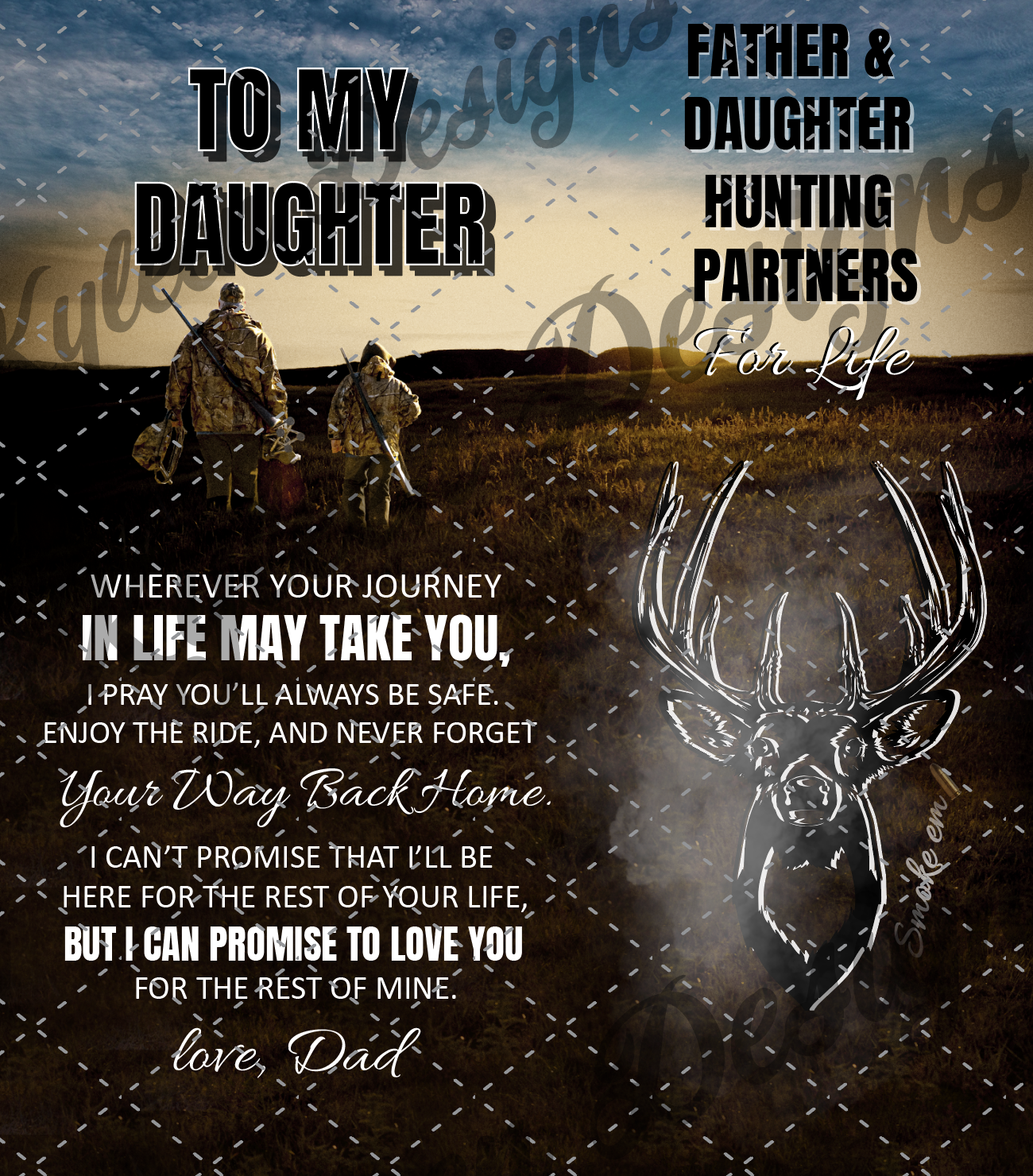 To my daughter hunting partners digital file