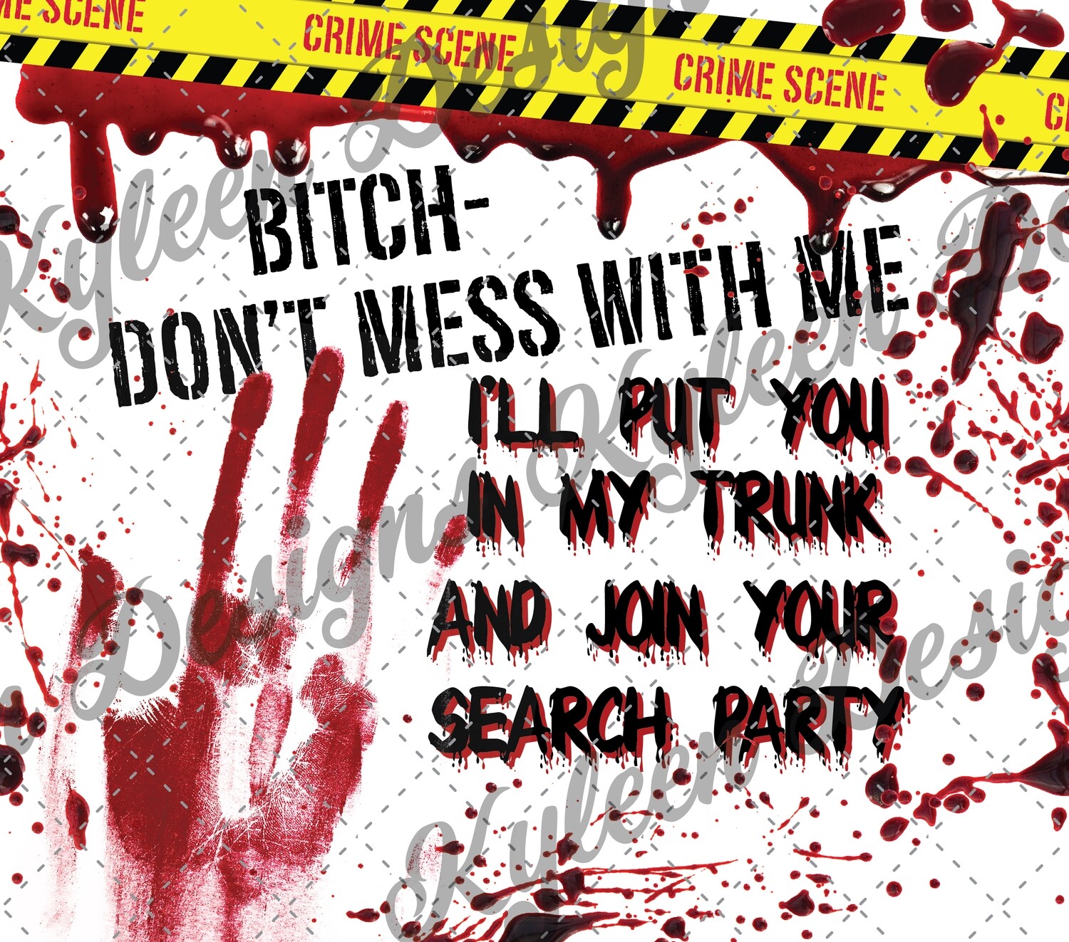 20 ounce straight Don't mess with me wrap for sublimation, waterslide High res PNG digital file