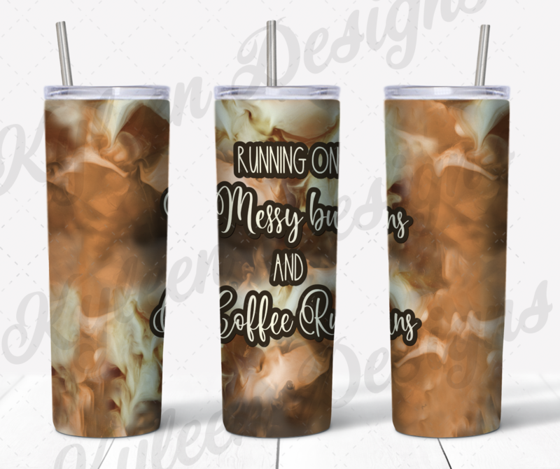 20 ounce straight messy buns and coffee runs wrap for sublimation, waterslide High res PNG digital file