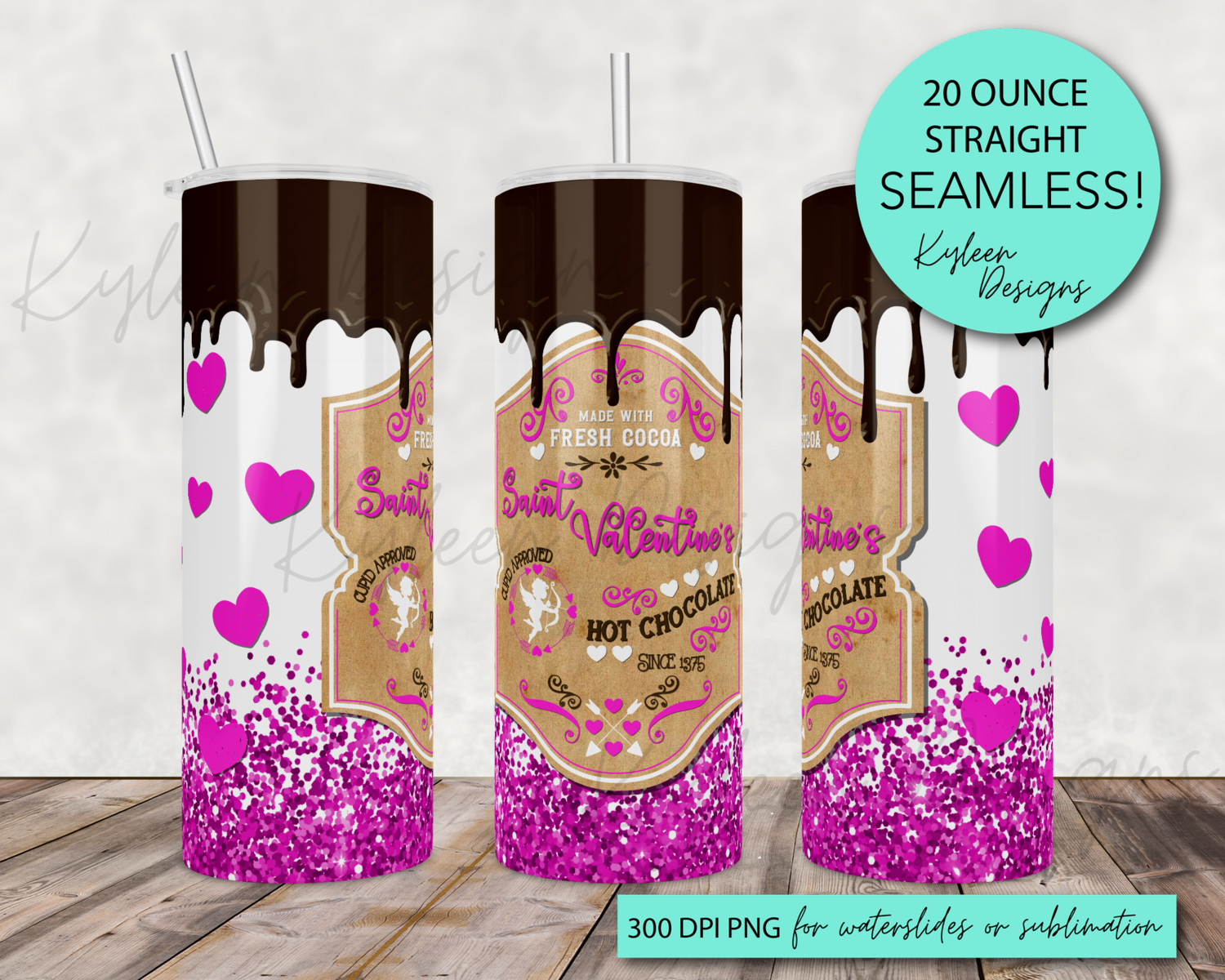 20 ounce Valentines Hot Cocoa Drip wrap for sublimation, waterslide High res PNG digital file