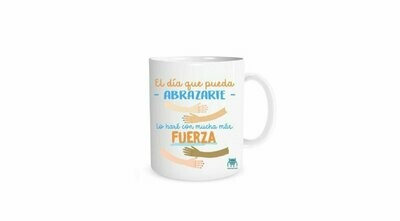 TAZA ABRAZARTE CON FUERZA