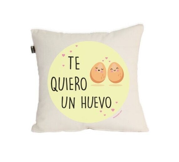 COJIN TE QUIERO UN HUEVO