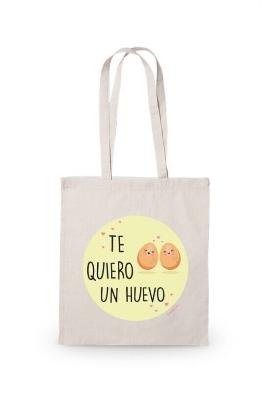 BOLSA TOTE BAG TE QUIERO UN HUEVO