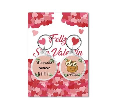 LLAVEROS "ME ENCANTA NO HACER NADA CONTIGO"