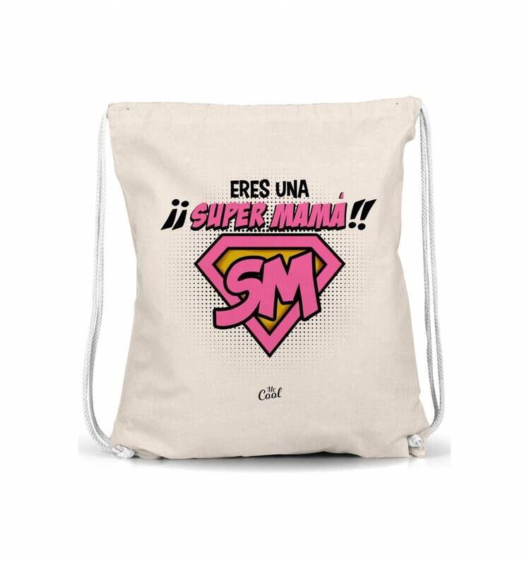 MOCHILA SACO - ERES UNA SUPER MAMA