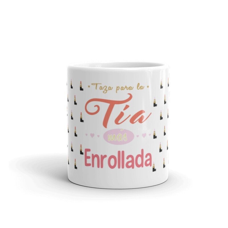 TAZA TIA MAS ENROLLADA