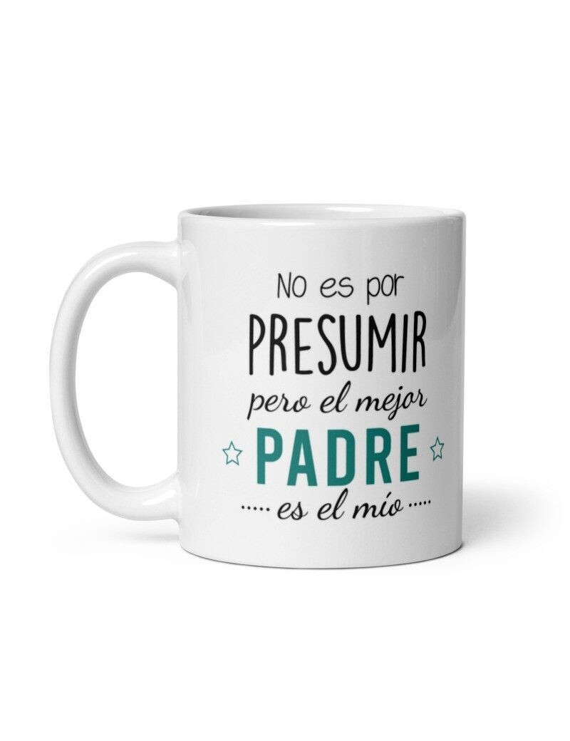 TAZA EL MEJOR PADRE ES EL MIO