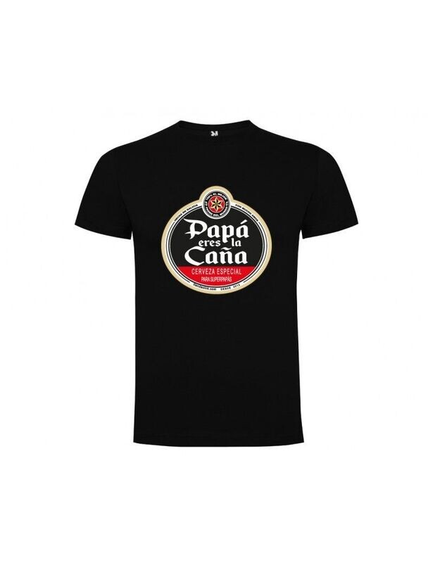 CAMISETA PAPA ERES LA CAÑA