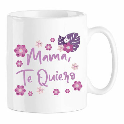 TAZA MAMA TE QUIERO