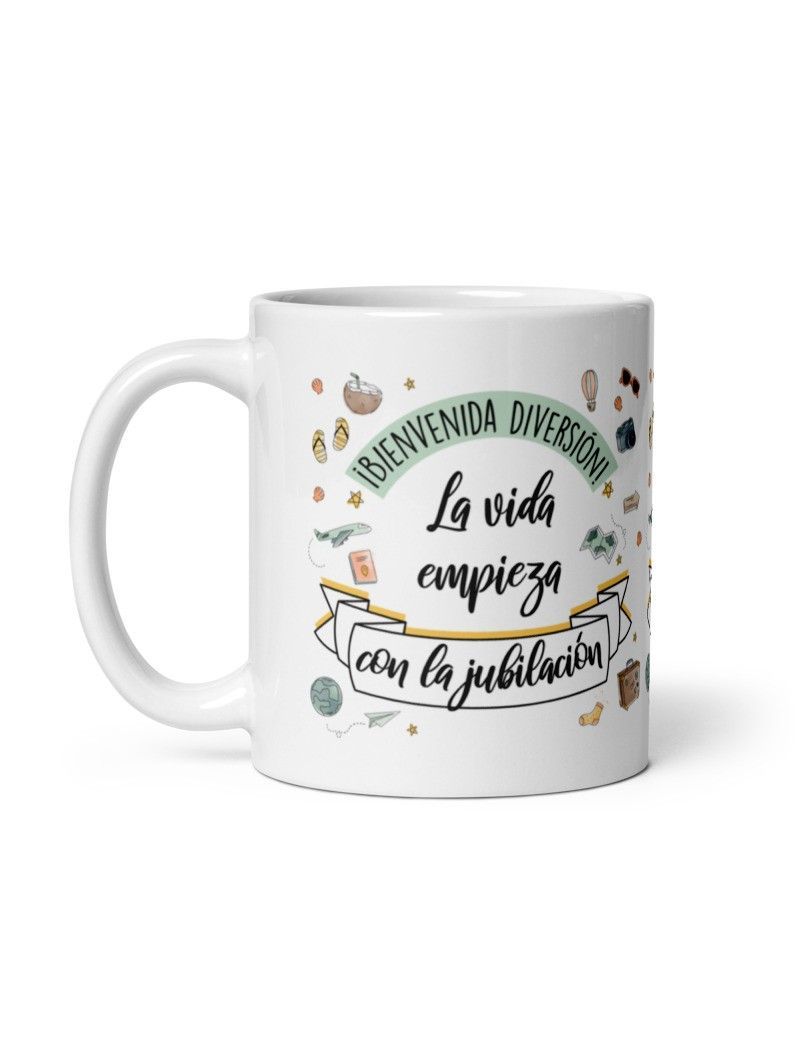 TAZA LA VIDA EMPIEZA CON LA JUBILACIÓN