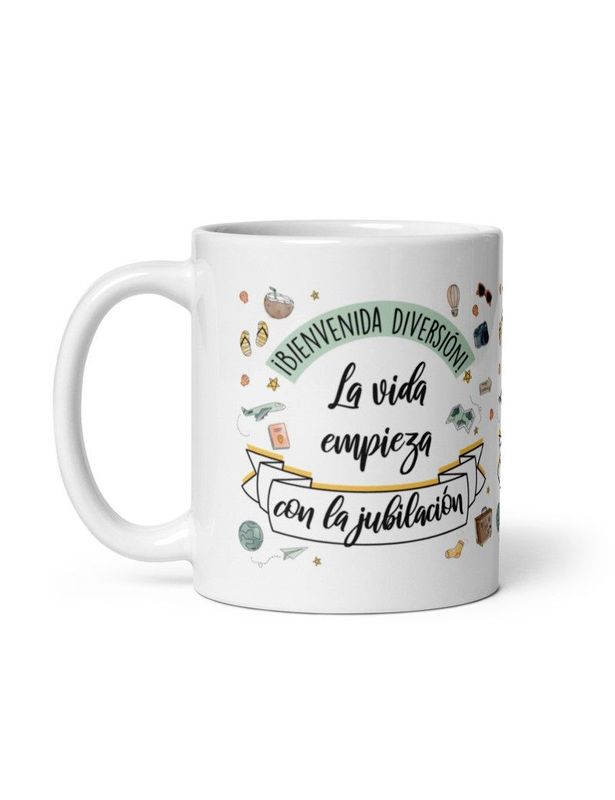 TAZA LA VIDA EMPIEZA CON LA JUBILACIÓN