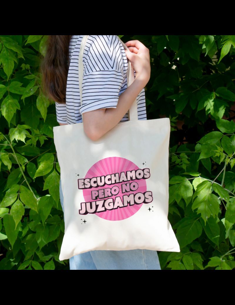 BOLSA TOTE ESCUCHAMOS PERO NO JUZGAMOS