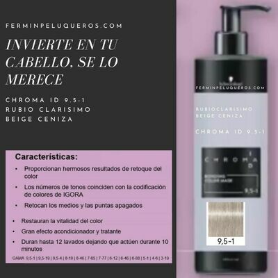 Schwarzkopf Chroma ID Mascarilla Bonding de color Rubio Dorado ceniza 9.5-1 500ml Schwarzkopf Chroma ID Mascarilla Bonding de color Rubio Dorado ceniza 9.5-1 500ml