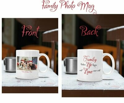 FAMILY Photo Coffee Mug