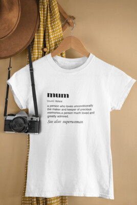 MUM Definition T-shirt