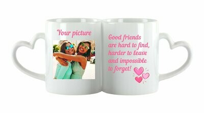 'Good friends are hard to find,harder to leave and impossible to forget!' Photo Coffee Mug