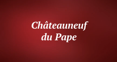 Chateauneuf-du-Pape