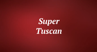 Super Tuscan