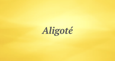 Aligote