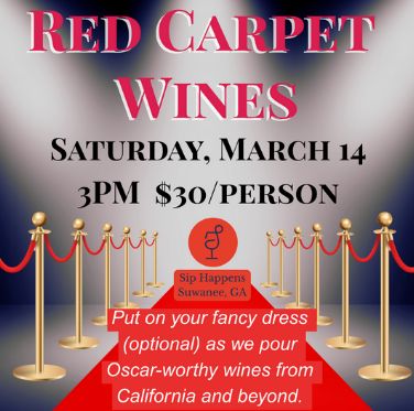 March 14 Red Carpet Wines