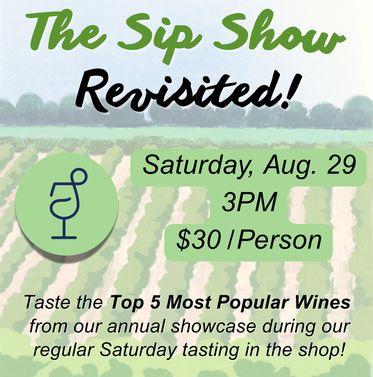 Top 5 Wines from Sip Show Aug 29
