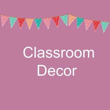 Classroom Decor