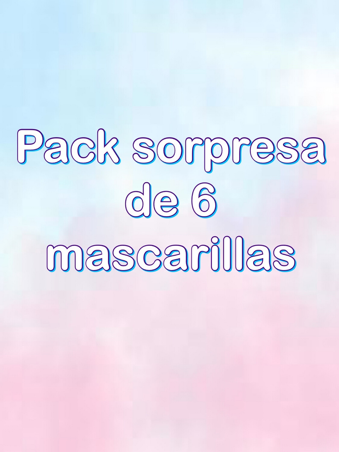 Pack sorpresa de 6 mascarillas