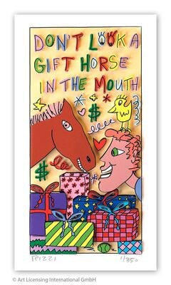 DON´T LOOK A GIFT HORSE IN THE MOUTH