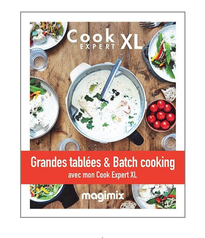 LIVRE GRANDES TABLÉES ET BATCH COOKING