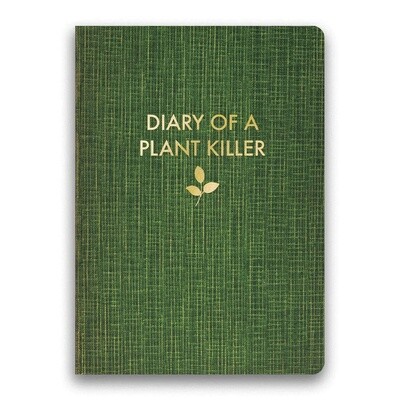 Diary Of A Plant Killer Journal Medium