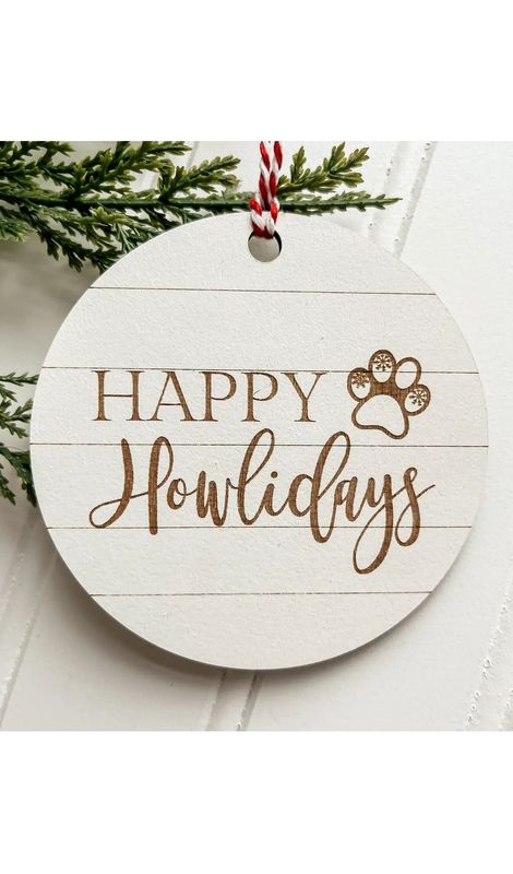 Country Roads Rustic Decor Happy Howlidays Ornament