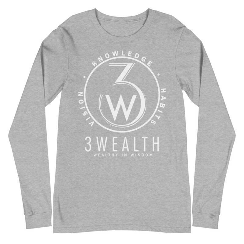3Wealth -Vision, Knowledge, Habits  Long Sleeve Tee (Unisex)