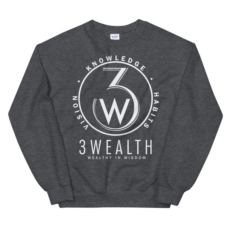 3Wealth - Vision, Knowledge, Habits Sweatshirt (Unisex)