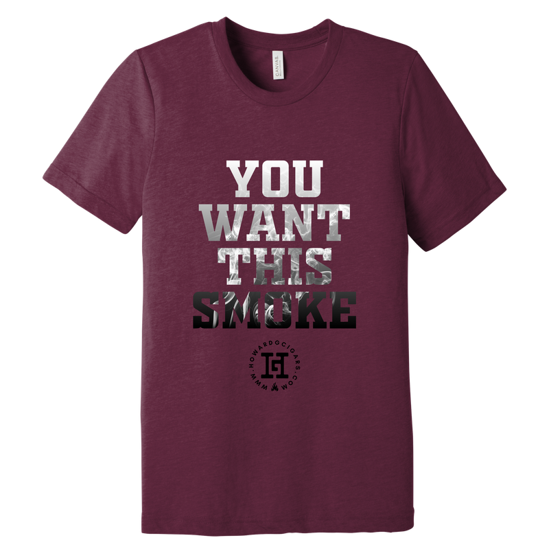 You Want This Smoke 2G T-Shirt