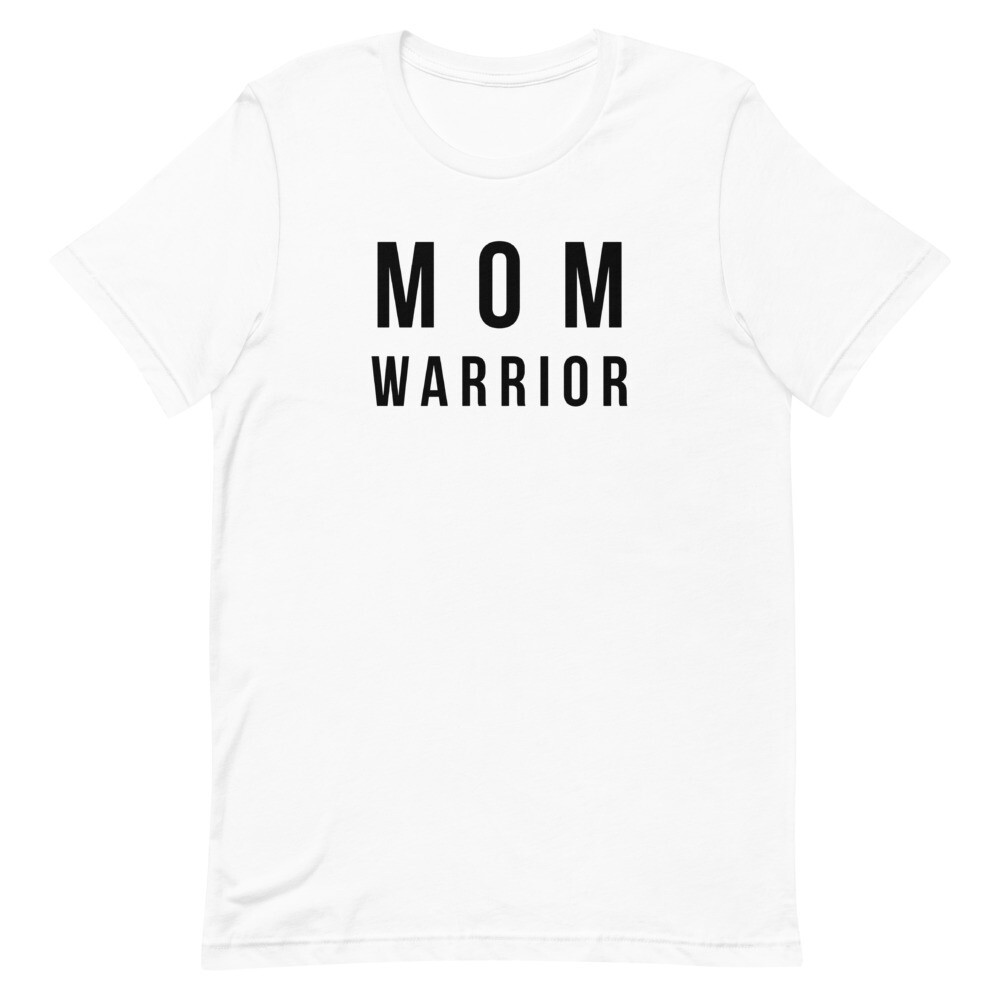 Short-Sleeve Unisex T-Shirt - Mom Warrior