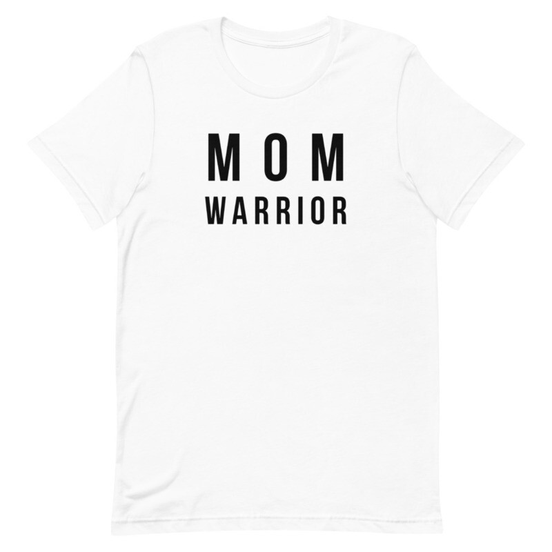 Short-Sleeve Unisex T-Shirt - Mom Warrior