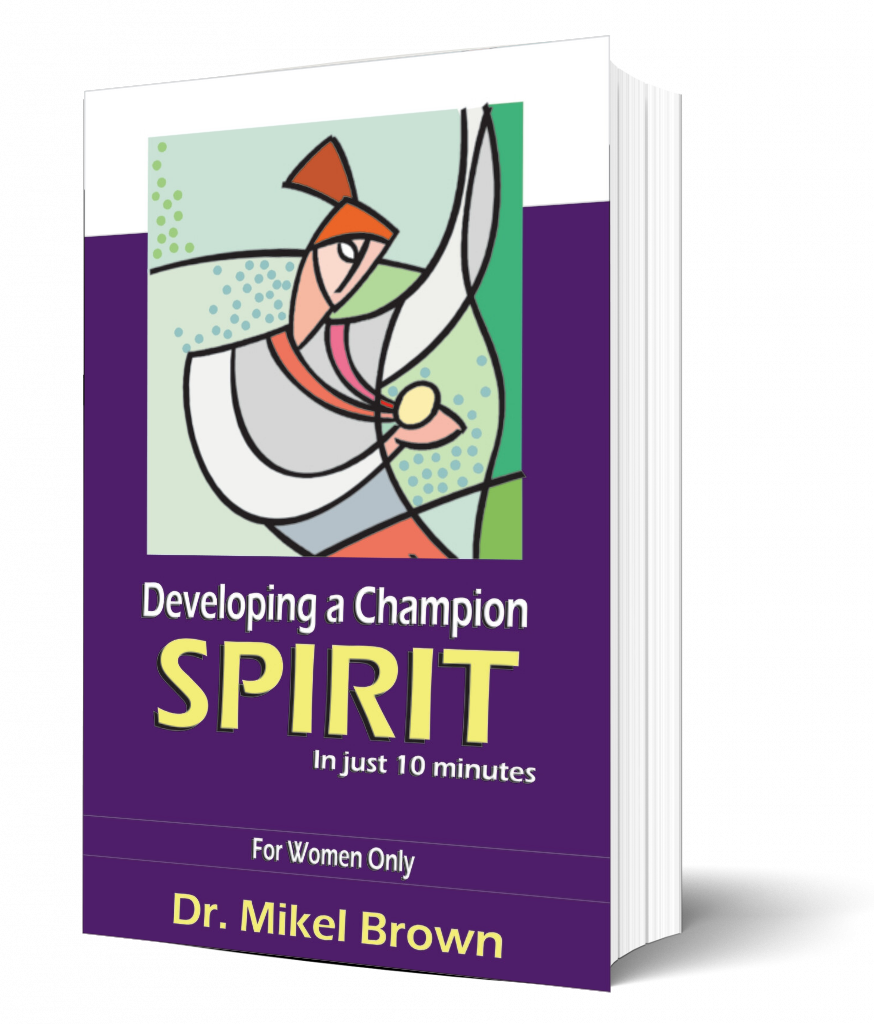 Developing A Champion Spirit (Women)