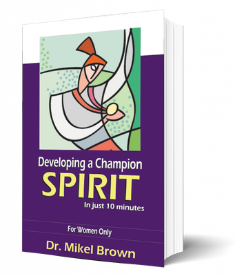 Developing A Champion Spirit (Women)
