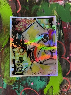 Bulldog Mixed Media Art Holographic Sticker