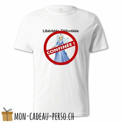 T-shirt humoristique -  blanc - UNISEXE - "libérée, délivrée, confinée"