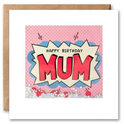 Mum Birthday Kapow Shakies Card