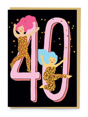 40th Girls Birthday Card